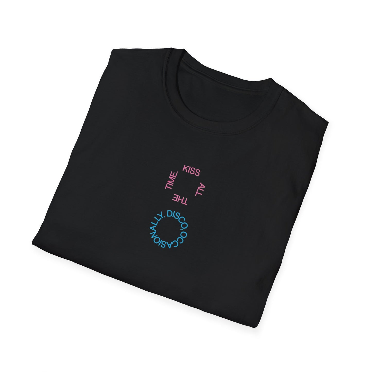 Kiss All The Time. Disco, Occasionally. Tee