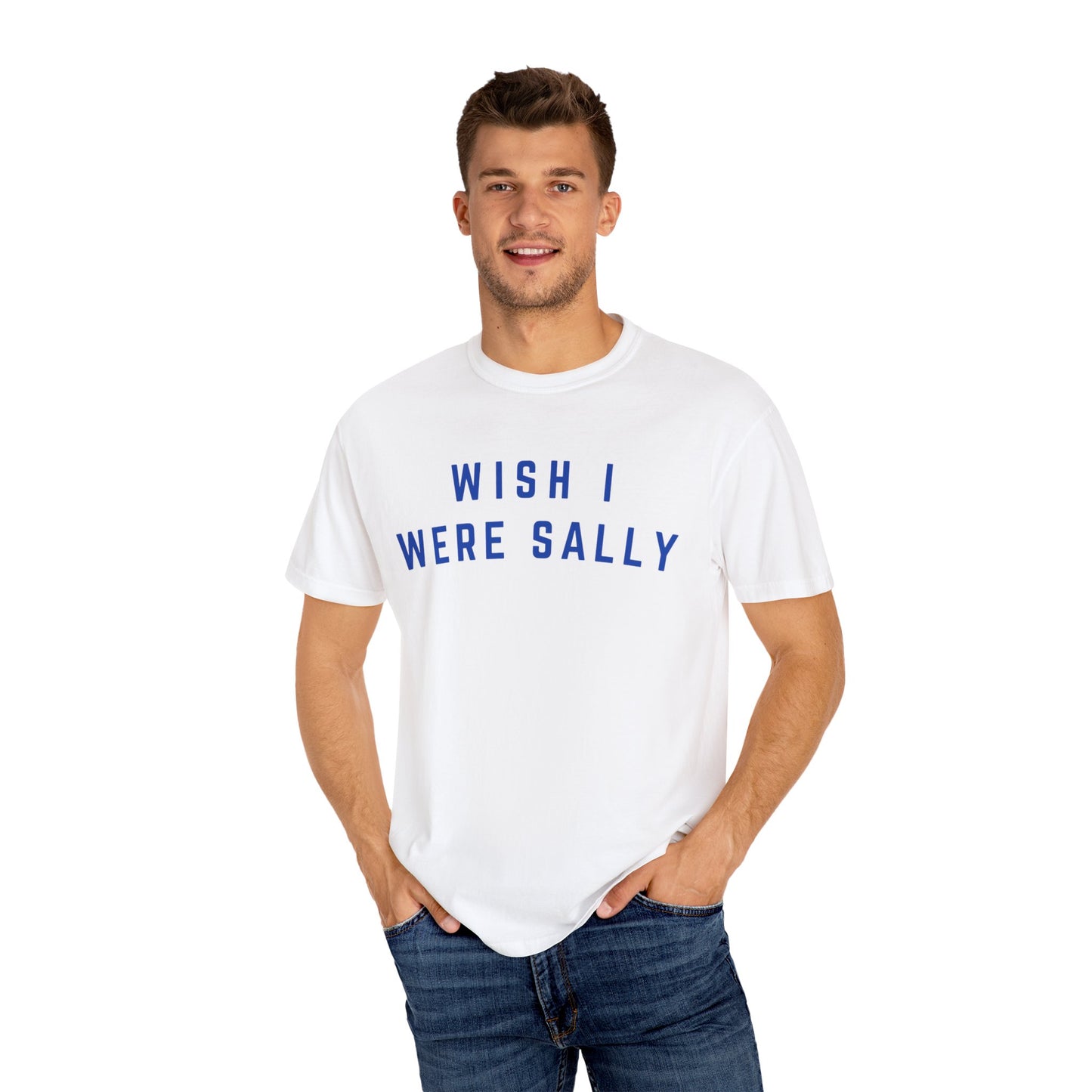 Wish I Were Sally Tee