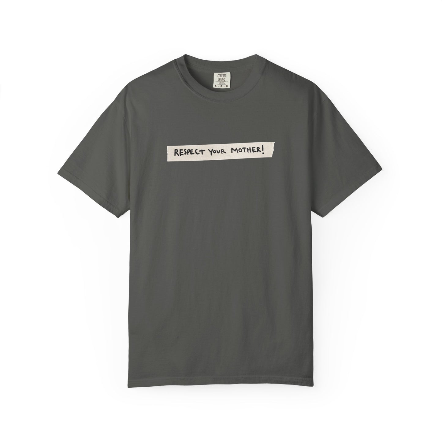 Respect Your Mother Tape Comfort Colors Tee