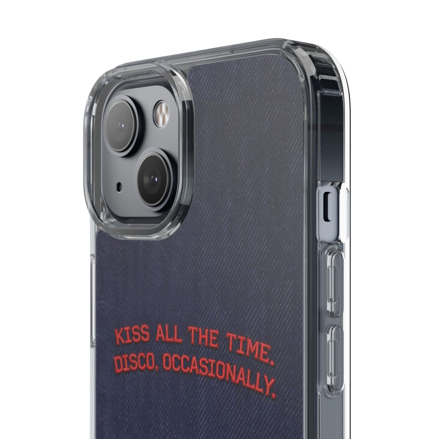 Kiss All The Time Denim Clear Phone Case — Retro Disco Quote