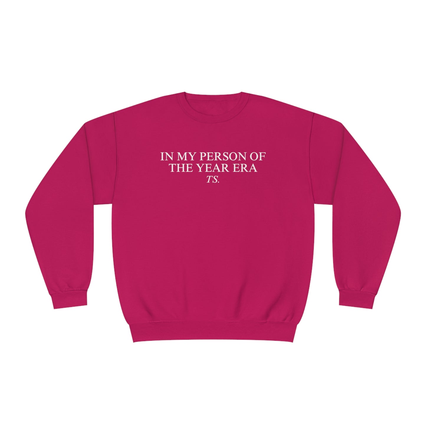 In My Person Of The Year Era Crewneck