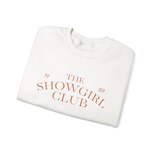Showgirl Club Sweatshirt