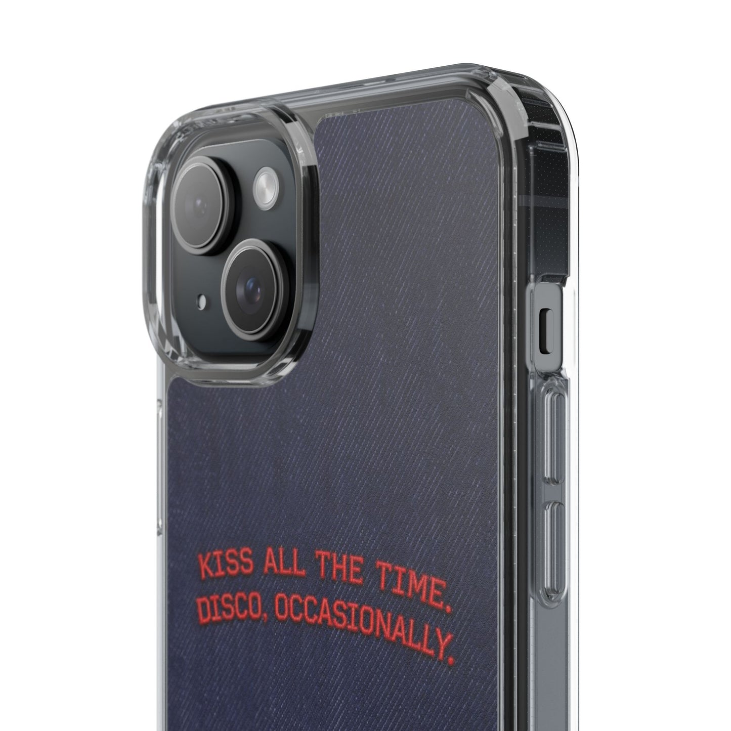 Kiss All The Time Denim Clear Phone Case — Retro Disco Quote