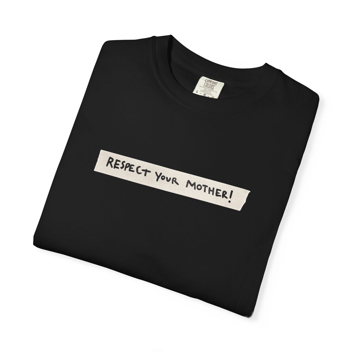 Respect Your Mother Tape Comfort Colors Tee