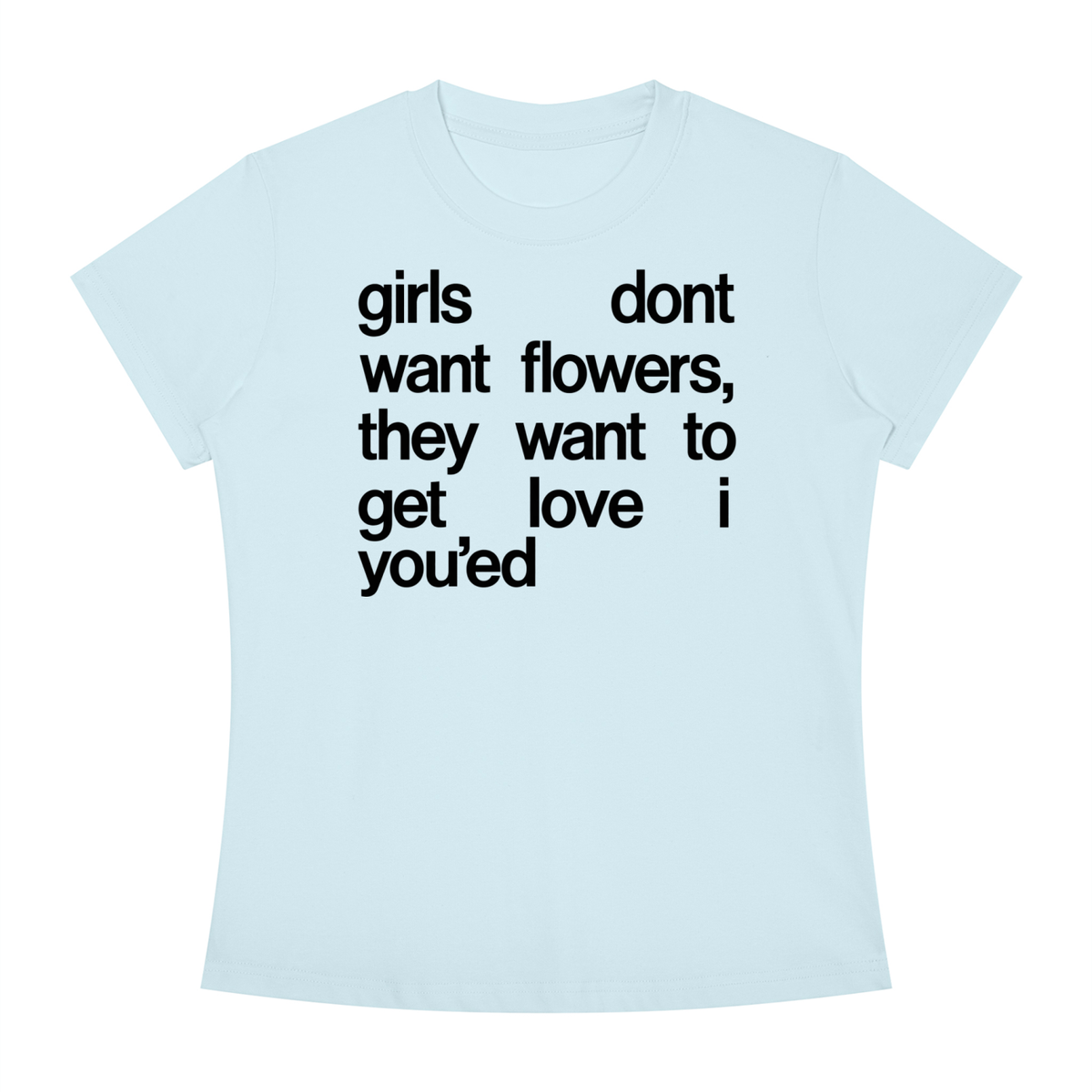 Love I You’ed Crewneck T-Shirt
