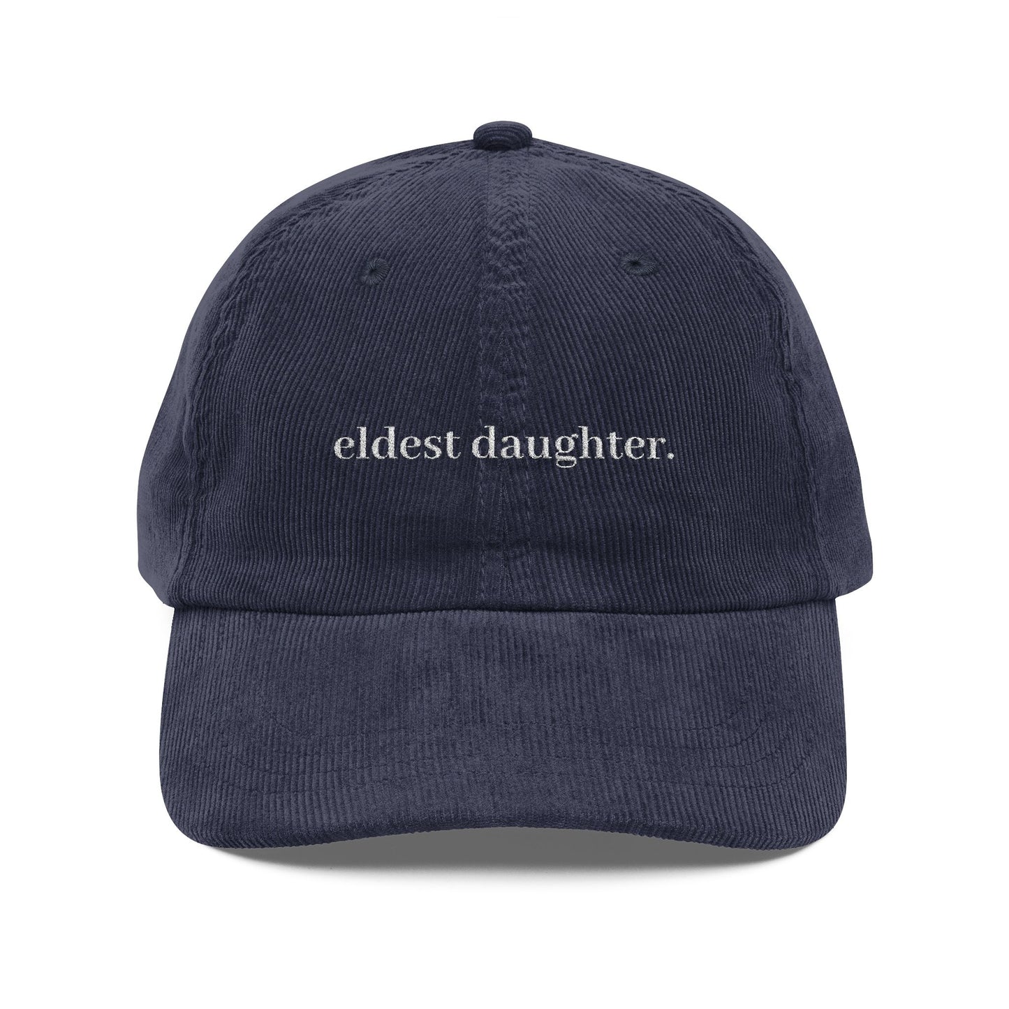 Eldest Daughter Embroidered Corduroy Hat