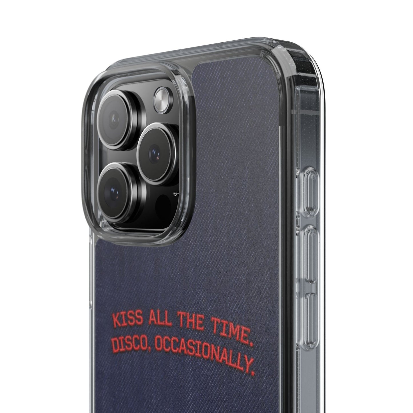 Kiss All The Time Denim Clear Phone Case — Retro Disco Quote