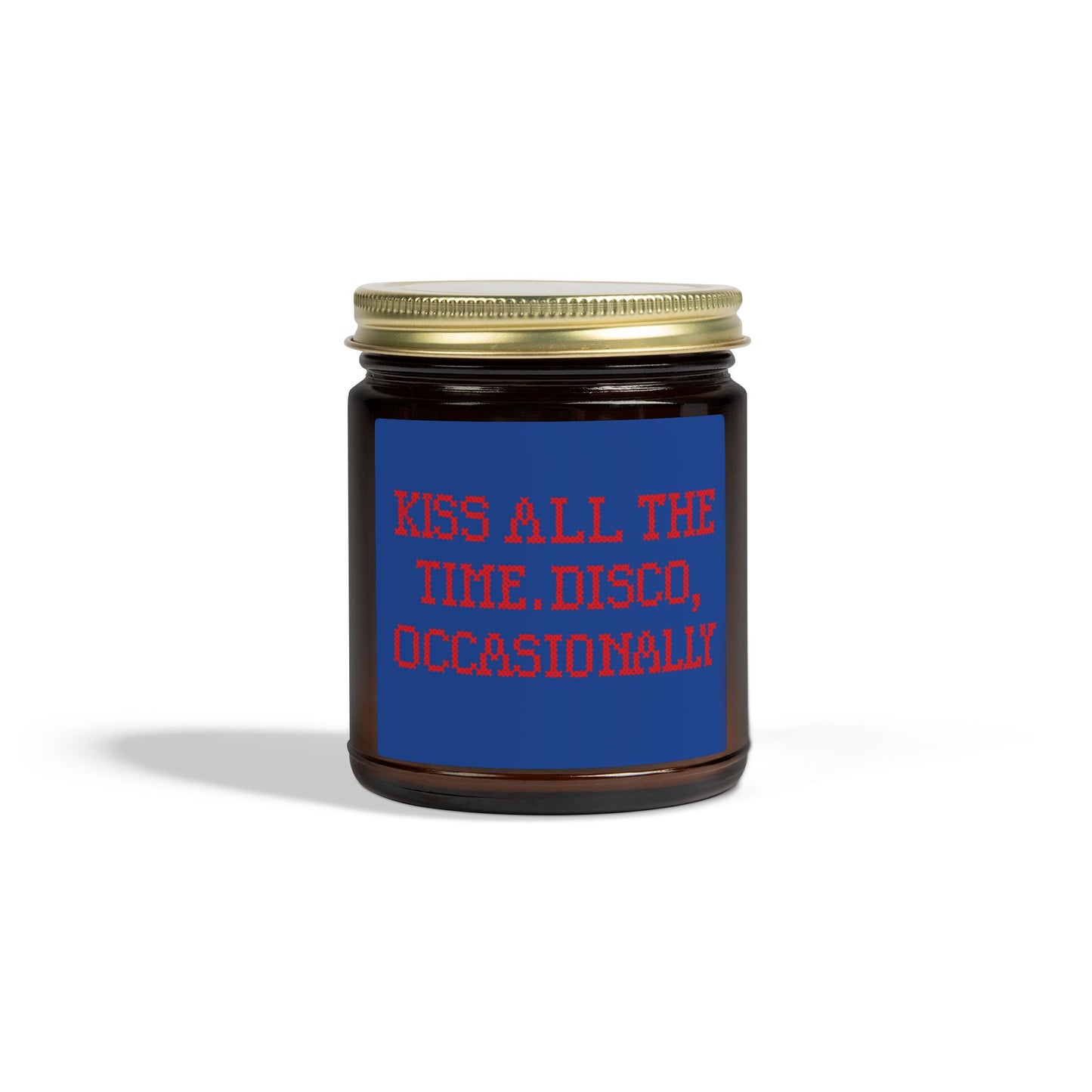 Candle “Kiss All the Time, Disco Occasionally”