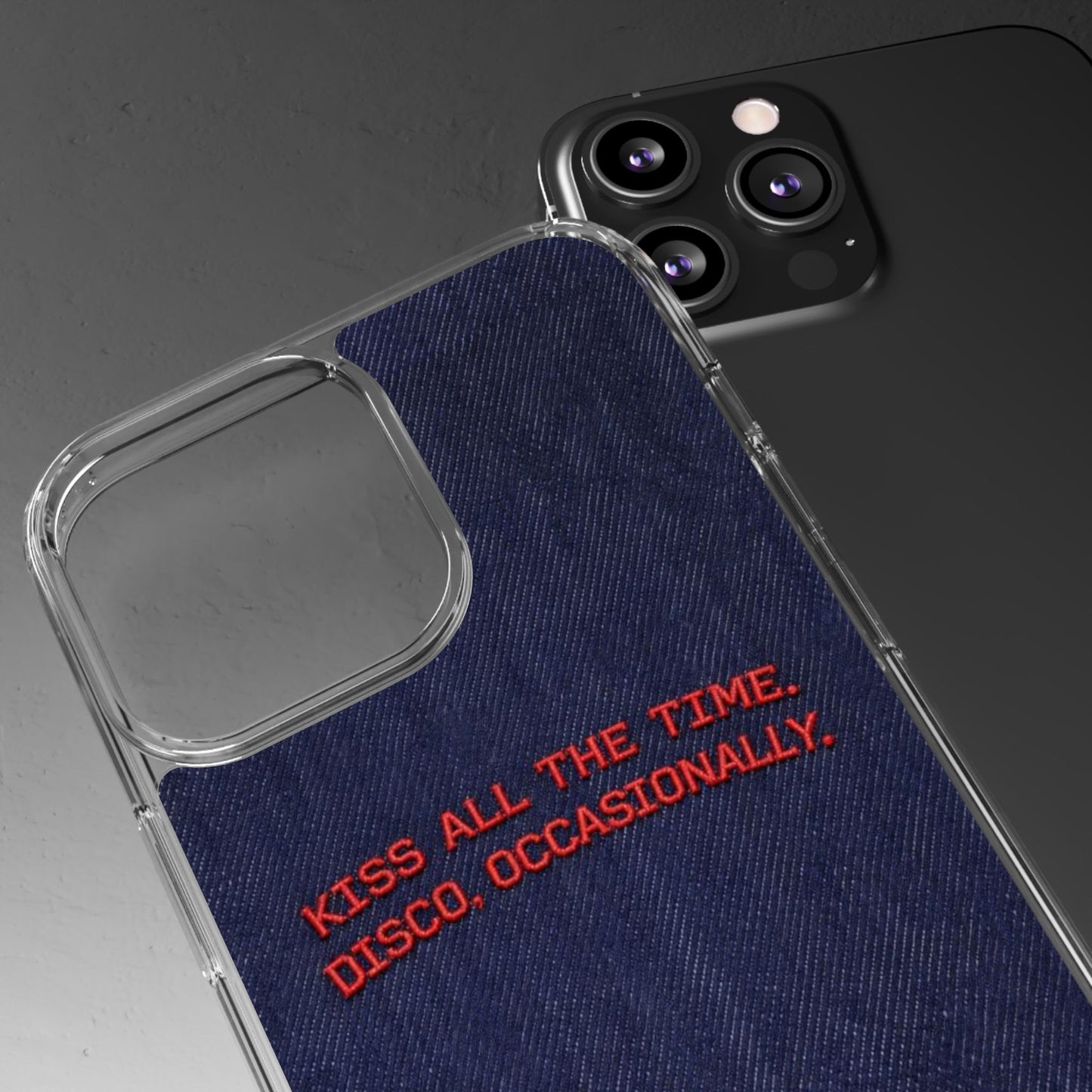 Kiss All The Time Denim Clear Phone Case — Retro Disco Quote