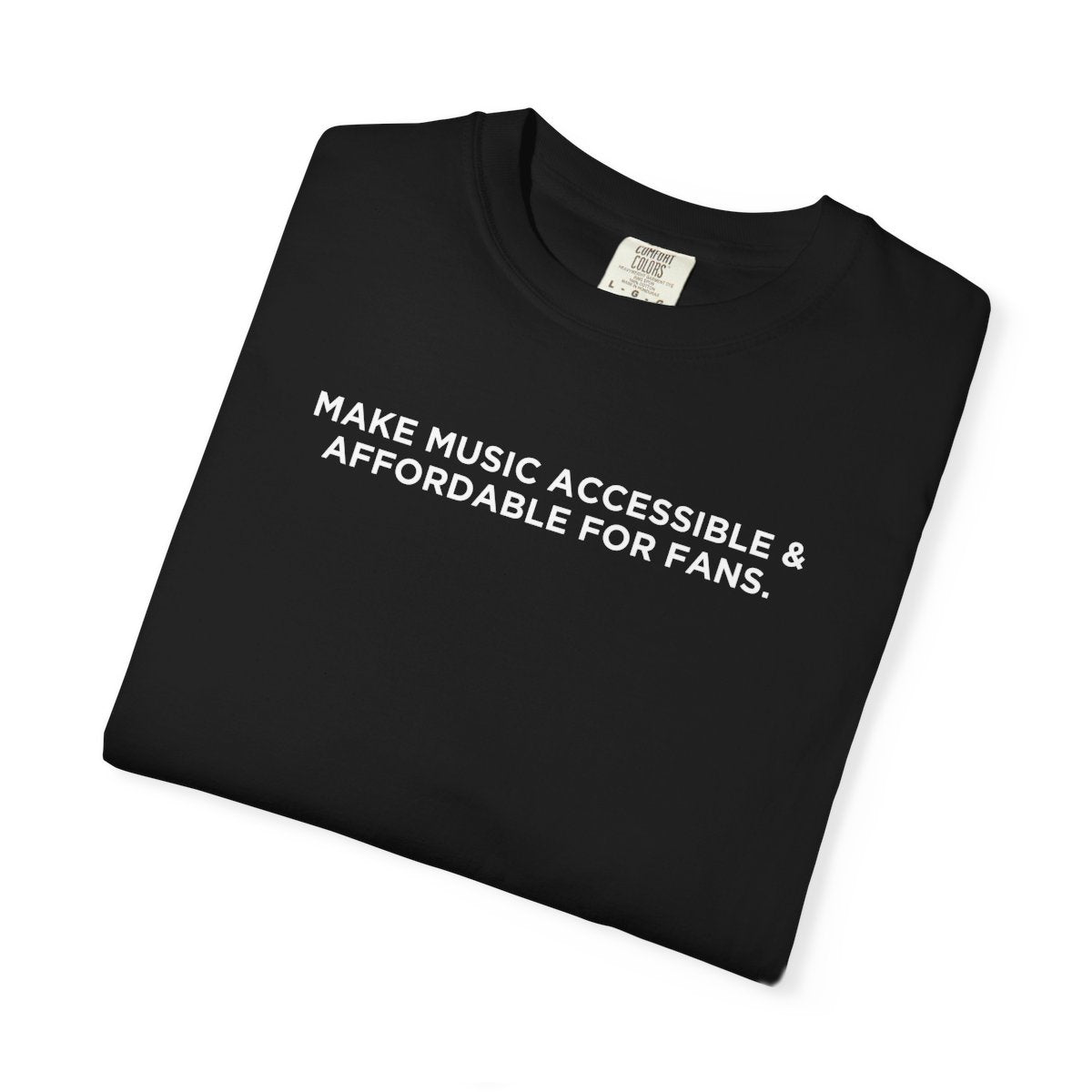 I Hate TM Tee- Make Music Accessible & Affordable For Fans T-Shirt
