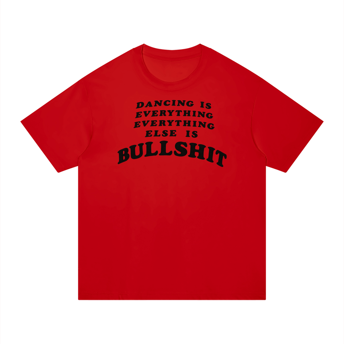 Dancing is Everything Unisex Regular Fit Cotton T-Shirt