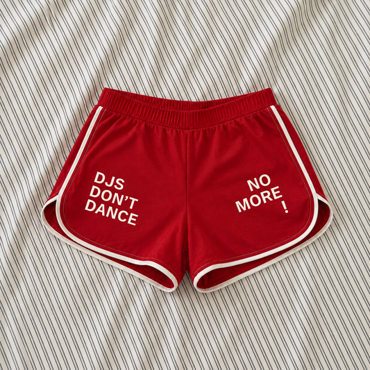 Dance No More Disco Shorts