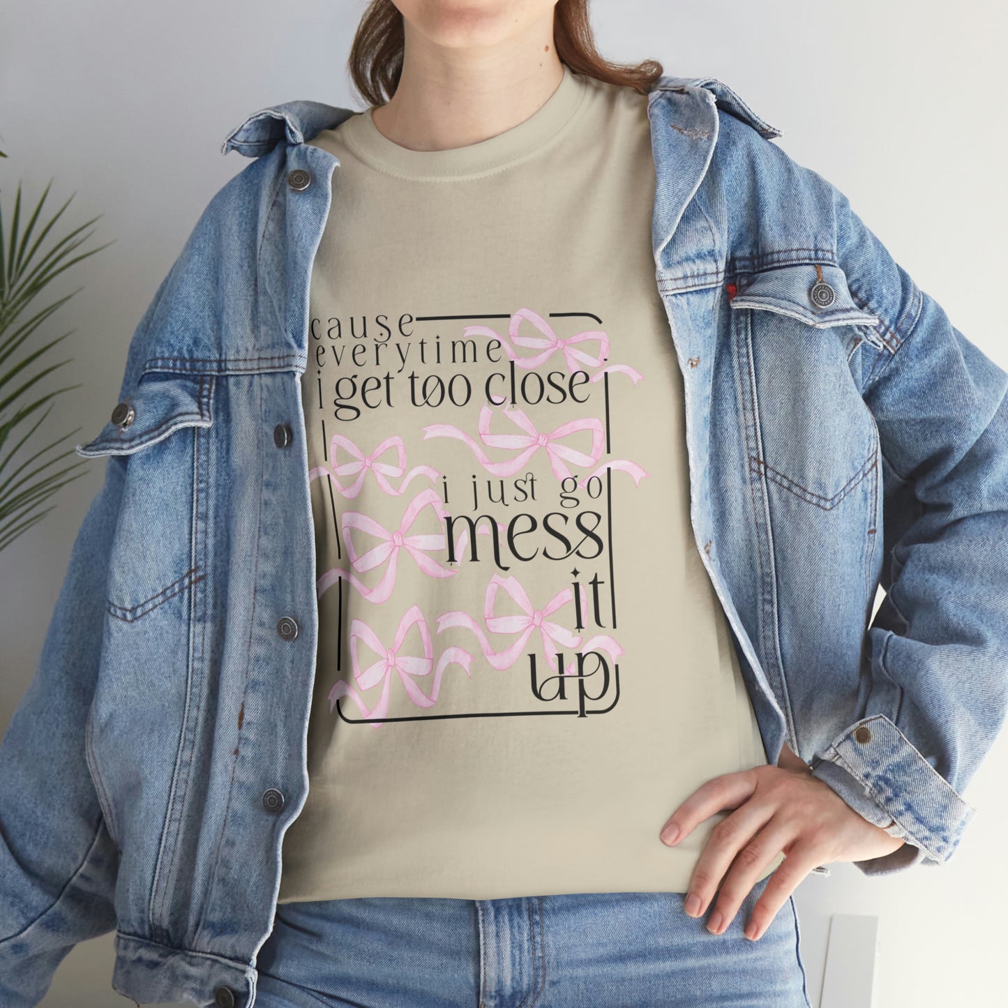 Mess it up Tee